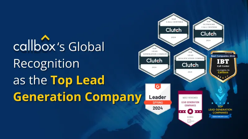 Callbox Global Recognition as the Top Lead Generation Company