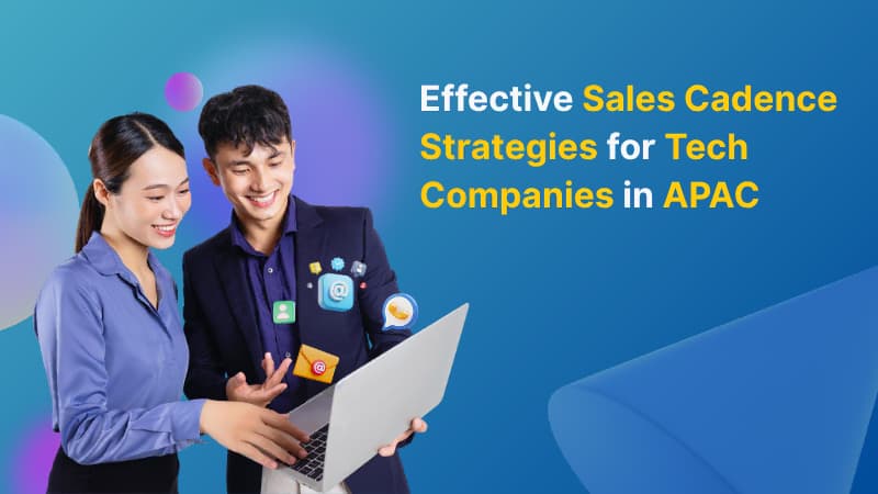 effective-sales-cadence-in-apac-ftrd