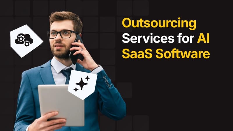Outsourcing Services for AI SaaS Software Featured