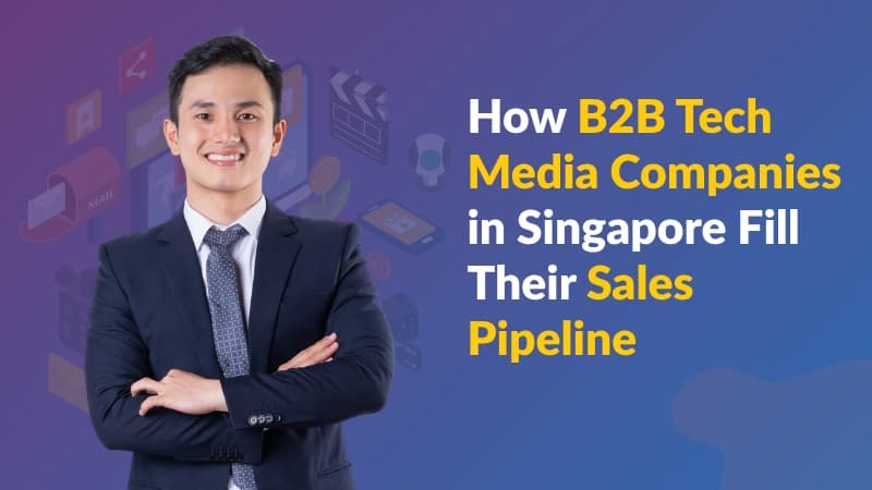 B2B Tech Media Companies in Singapore Featured