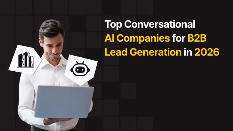 Conversational AI Companies for B2B Lead Generation Featured Image