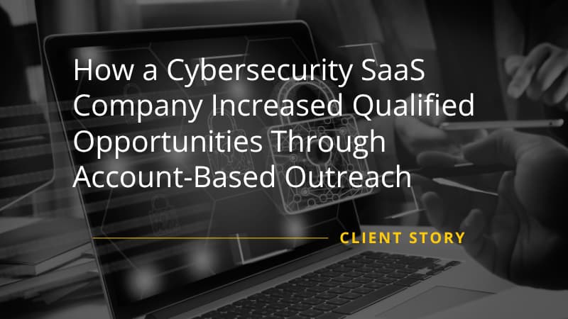 Cybersecurity SaaS Account-Based Outreach