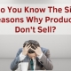 Do-You-Know-The-Six-Reasons-Why-Products-Don't-Sell