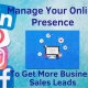 Manage Your Online Presence To Get More Business Sales Leads