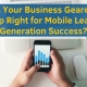 Is-Your-Business-Geared-Up-Right-for-Mobile-Lead-Generation-Success