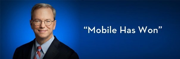In Case You Missed It Google Chairman Says Mobile Has Won
