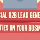 10 Crucial B2B Lead Generation Opportunities on your Business Blog [INFOGRAPHIC]