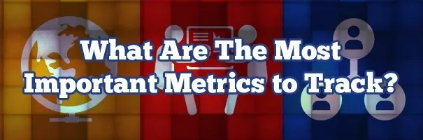 B2B Lead Generation What are the most important metrics to track
