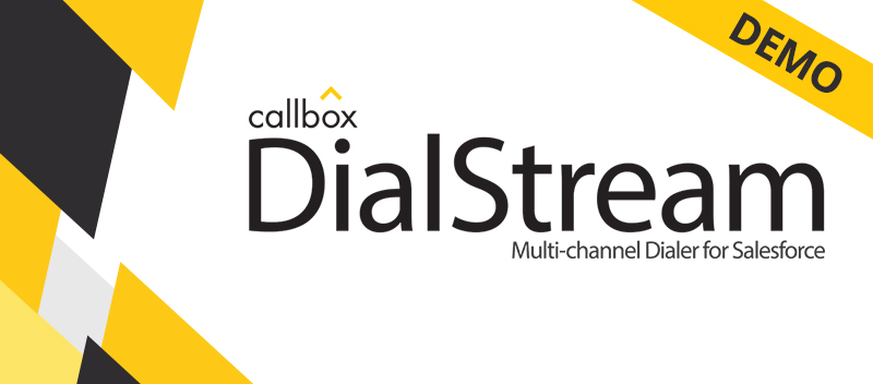 Callbox DialStream - Multi-Channel Dialer for Salesforce