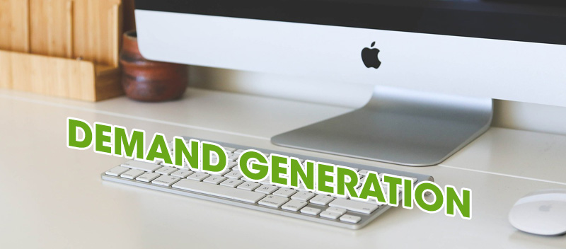 How to Make Demand Generation Work for your Software Offers