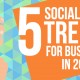 5 Social Media Trends for Businesses in 2016