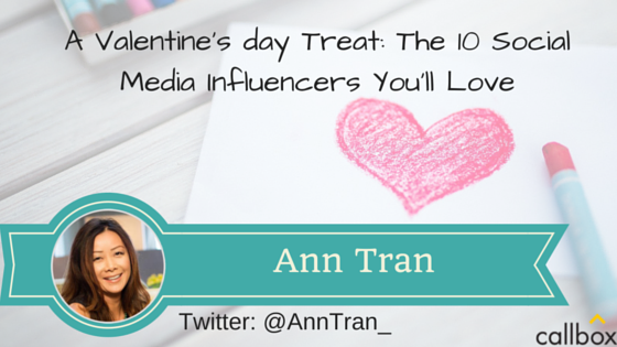 Ann Tran - A Post Valentine's day Treat: The 10 Social Media Influencers You’ll Love