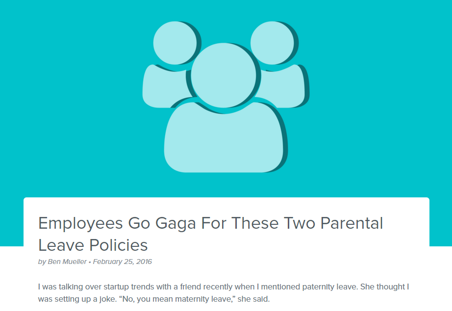Employees Go Gaga For These Two Parental Leave Policies - 5 Perky Blogs in the Payroll Industry: Which Content Strategy Stand Out?