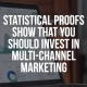 Callbox blog image that says "Statistical Proofs Show That You Should Invest In Multi-Channel Marketing"
