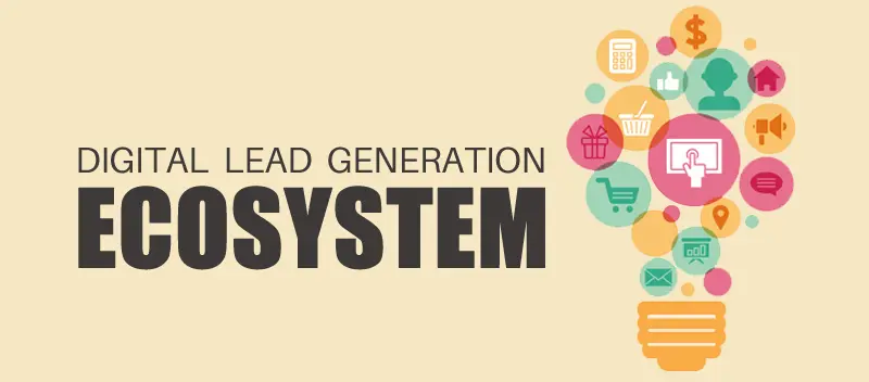 Digital Lead Generation Ecosystem