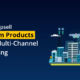 How to Upsell Telecom Products Using Multi-Channel Marketing