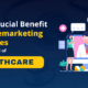 The Crucial Benefit of Telemarketing Services in the Field of Healthcare