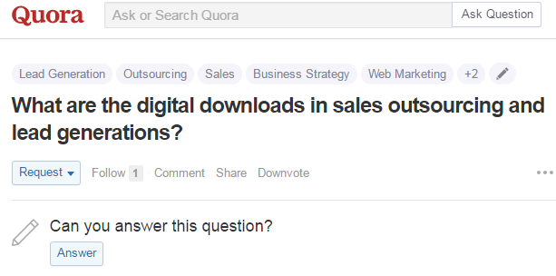 quora: What are the digital downloads in sales outsourcing and lead generations?