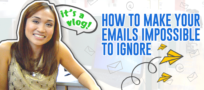 Email Marketing Series: How to Make Emails your Impossible to Ignore [Video]