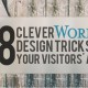 8 Clever Wordpress Design Tricks to grab your Visitor's Attention