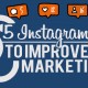 5 Instagram Tools to Improve Your Marketing