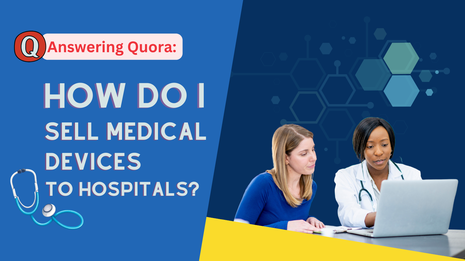 Answering Quora How do I sell medical devices to hospitals - Callbox