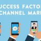 The 5 Success Factors of Multi-Channel Marketing Revealed