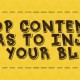 Top Content Ideas to Inject to your Blog