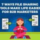 7 Ways File Sharing Tools Make Life Easier for B2B Marketers
