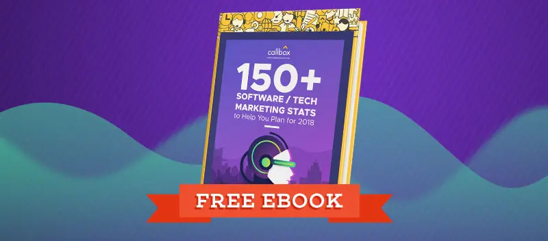 Free Ebook 150+ B2B Tech Marketing Stats to Help You Plan for 2018