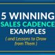 5 Winning Sales Cadence Examples (and Lessons to Draw from Them)