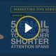 5 Email Opening Tips to Conquer Shorter Attention Spans