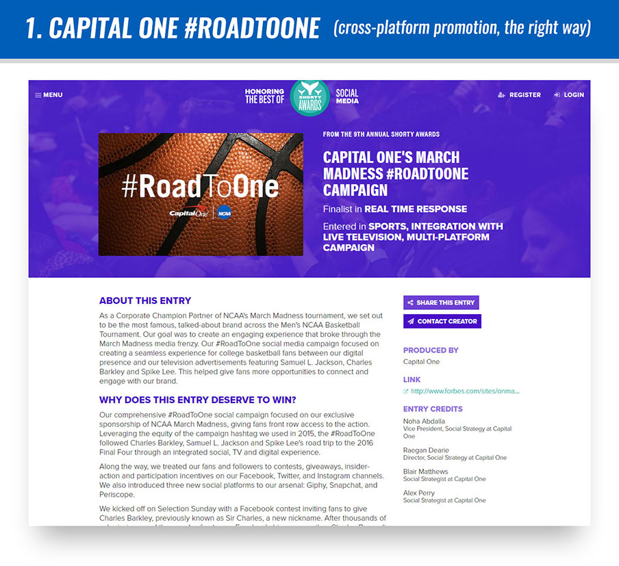 #1 Capital One #RoadToOne (cross-platform promotion, the right way)