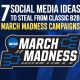 7 Social Media Ideas to Steal from Classic B2B March Madness Campaigns