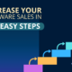 Increase your Software Sales in 5 Easy Steps
