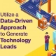 Utilize a Data-Driven Approach to Generate Technology Leads