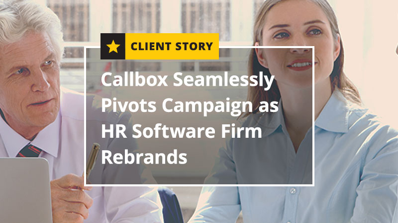 Callbox Seamlessly Pivots Campaign as HR Software Firm Rebrands