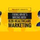 Industry Insights: Fixing What’s Wrong With B2B Healthcare Marketing