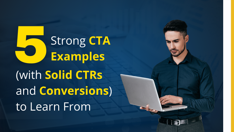 5 Strong CTA Examples (with Solid CTRs and Conversions) to Learn From (3)