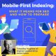 Mobile-First Indexing: What It Means for SEO and How to Prepare