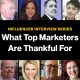 Influencer Interview Series What Top Marketers Are Thankful For