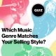 Which Music Genre Matches Your Selling Style