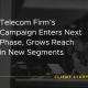 Client story image with text "Telecom Firm’s Campaign Enters Next Phase, Grows Reach in New Segments"