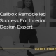 Callbox Remodelled Success For Interior Design Expert [CASE STUDY]