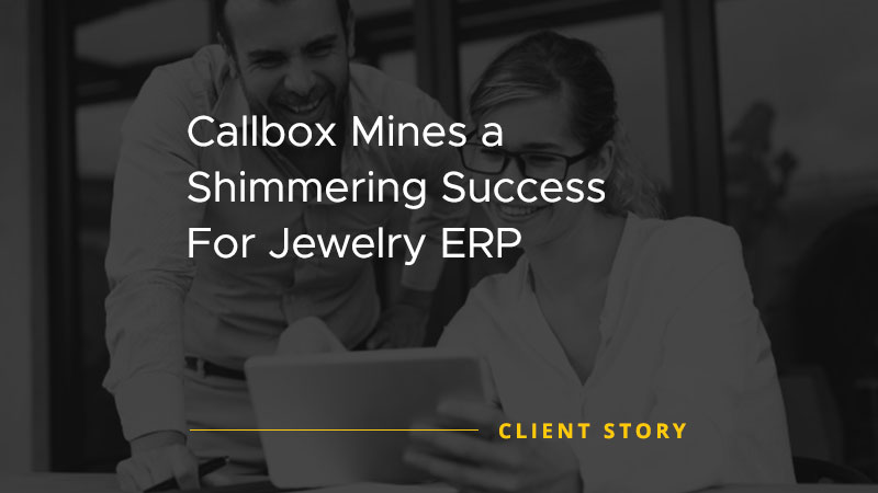 Callbox Mines a Shimmering Success For Jewelry ERP [CASE STUDY]