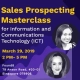 Sales Prospecting Masterclass for ICT