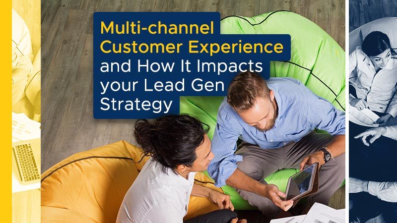 Callbox blog image for Multi-channel Customer Experience and How it Impacts your Lead Gen Strategy