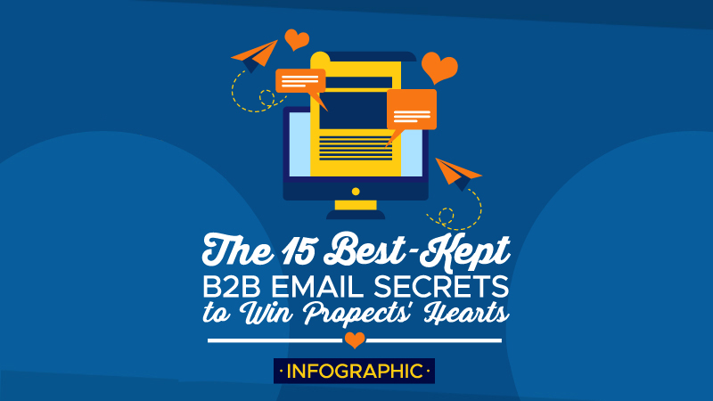 The-15-Best-Kept-B2B-Email-Secrets-to-Win-Prospects-Hearts