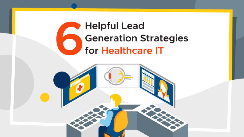 Lead Generation for Healthcare IT