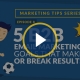 5 B2B Email Marketing Goals that Make or Break Results